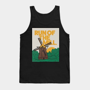 Run of The Mill Tank Top